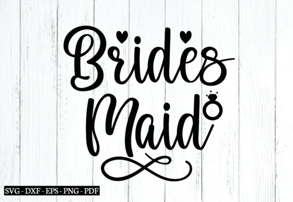 Brides Maid Svg for Modern Graphics and Crafts