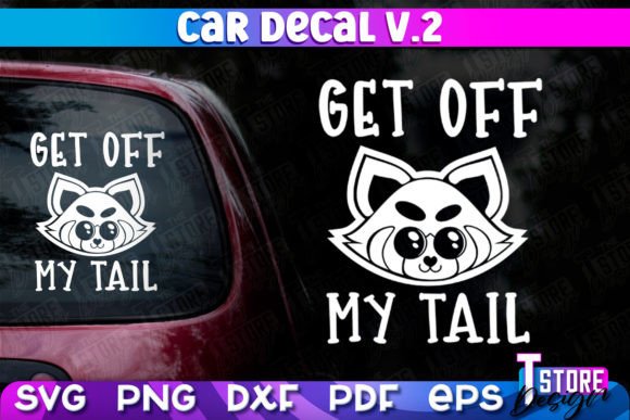 Car Decal SVG Funny Quotes Graphics for Crafts