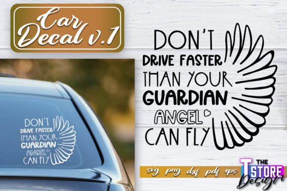 Car Decal SVG Funny Quotes Graphics for Crafts