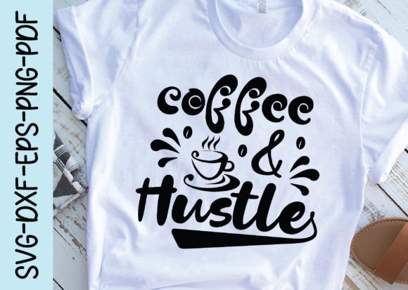 Coffee Hustle Svg: A Graphic Asset for Crafts and Branding