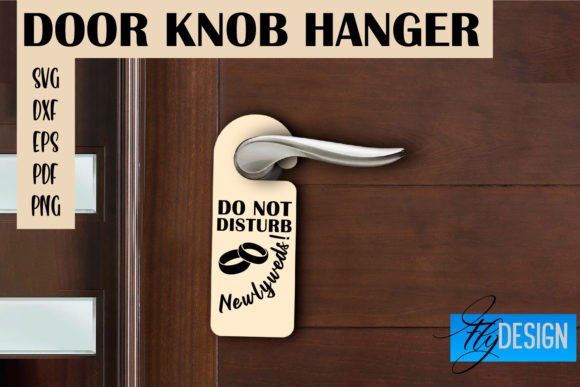 Door Knob Hanger SVG Funny Quotes Graphics for Crafts