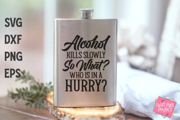 Fun Booze Svg For Crafts And Graphics