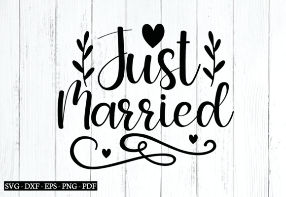 Just Married Svg: A Graphic Asset for Creative Crafts