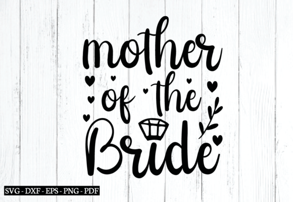 Mother of the Bride Svg for Modern Branding