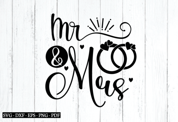 Mr Mrs Svg for Crafts and Graphics