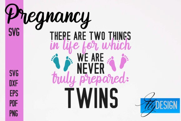 Pregnancy SVG Funny Quotes Graphics for Crafts