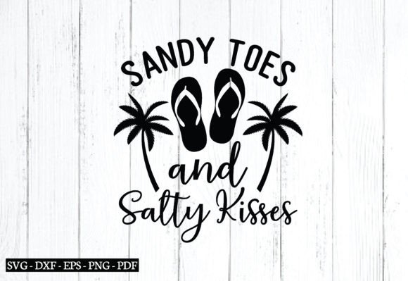 Sandy Toes and Salty Kisses Graphics for Crafts