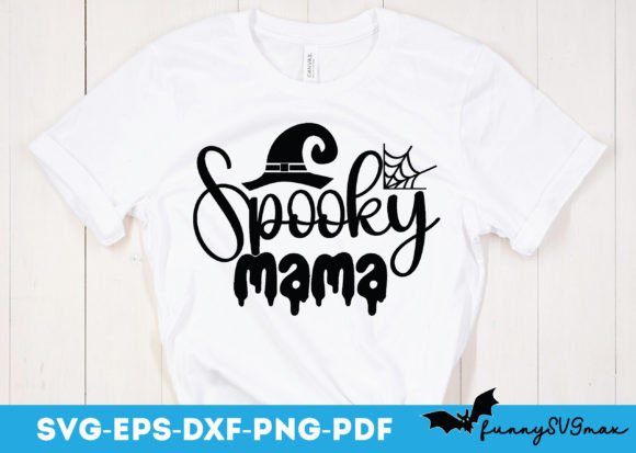 Spooky Mama Svg Graphics for Crafts