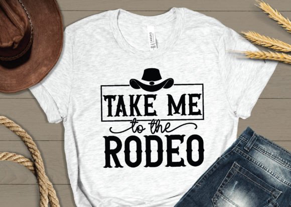 Take Me to the Rodeo Svg