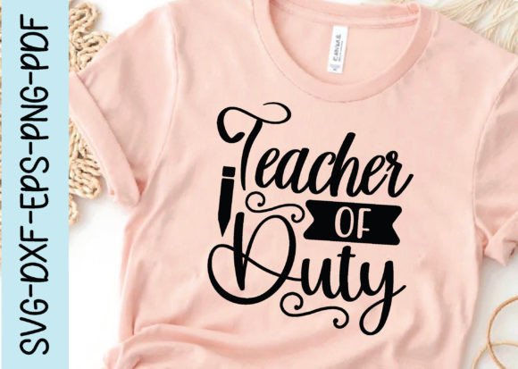Teacher of Duty Svg Graphics for Crafts